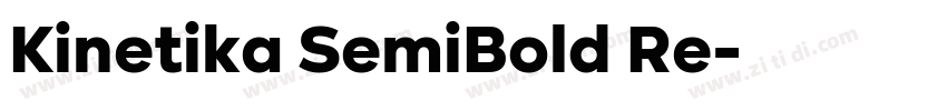 Kinetika SemiBold Re字体转换